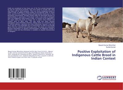 Positive Exploitation of Indigenous Cattle Breed in Indian Context