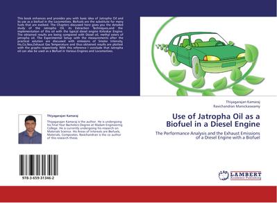 Use of Jatropha Oil as a Biofuel in a Diesel Engine