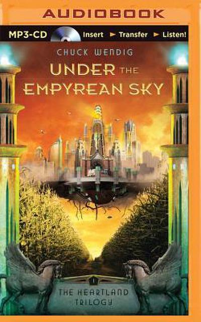 Under the Empyrean Sky