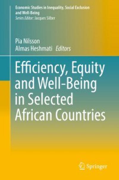 Efficiency, Equity and Well-Being in Selected African Countries