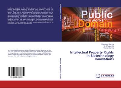Intellectual Property Rights in Biotechnology Innovations