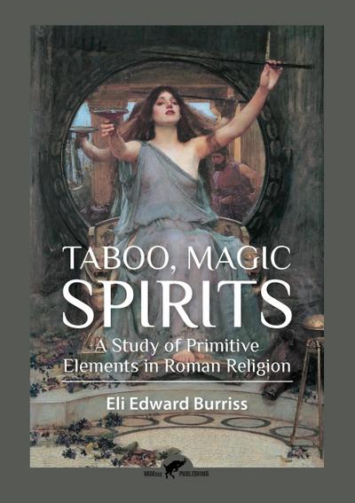 Taboo, Magic, Spirits
