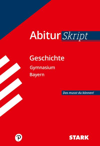 AbiturSkript - Geschichte Bayern