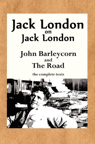 Jack London on Jack London
