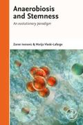 Anaerobiosis and Stemness