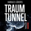 Traumtunnel