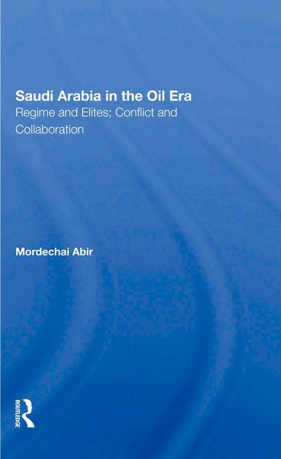 Saudi Arabia In The Oil Era