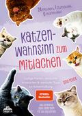 Katzen-Wahnsinn zum Mitlachen von Sina Pollok | Taschenbuch