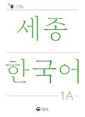 Sejong Korean Student Book 1A - Korean Version