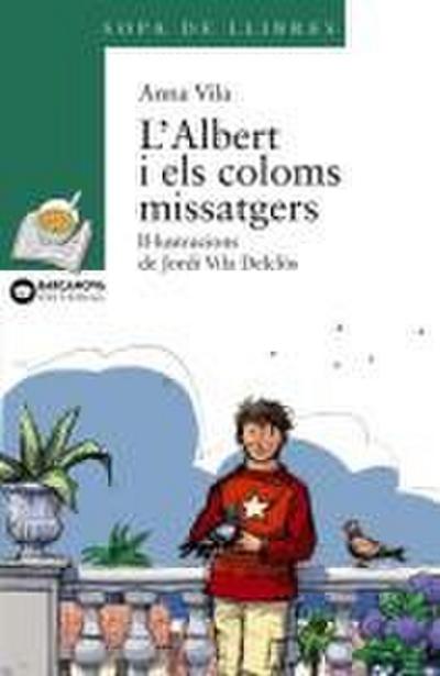 L’Albert i els coloms missatgers