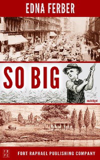So Big - Unabridged