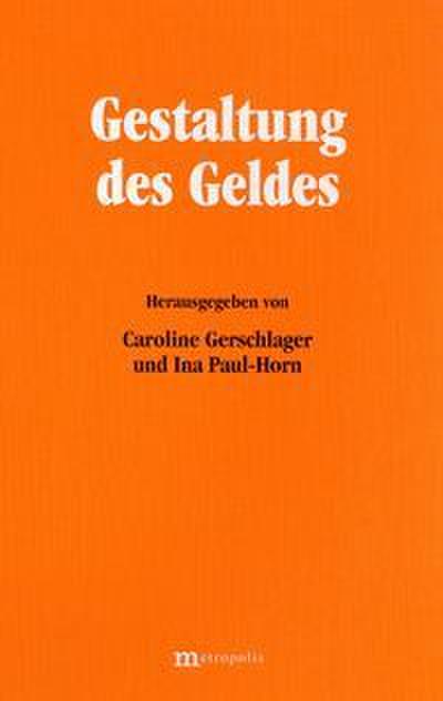 Gestaltung des Geldes