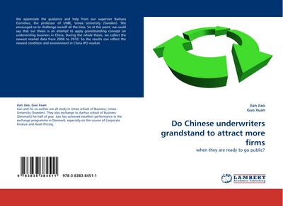 Do Chinese underwriters grandstand to attract more firms