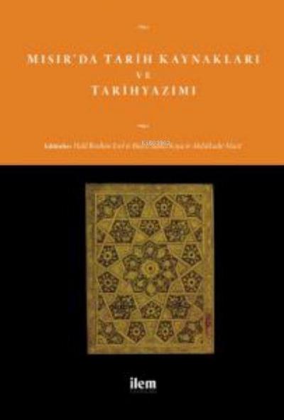 Misirda Tarih Kaynaklari ve Tarihyazimi