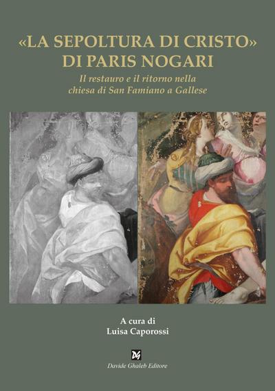 ’La sepoltura di Cristo’ di Paris Nogari