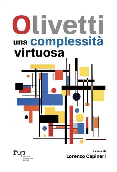 Olivetti: una complessità virtuosa