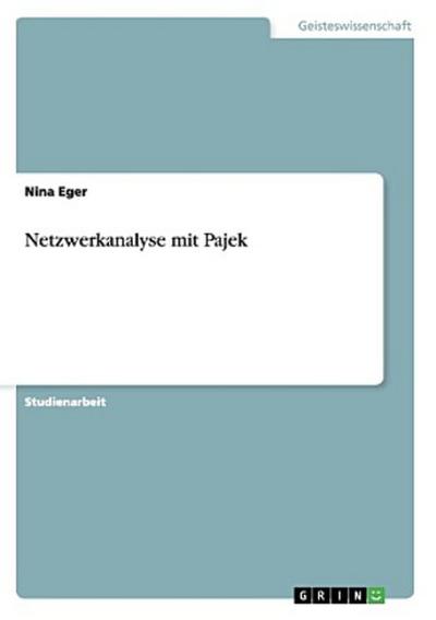 Netzwerkanalyse mit Pajek