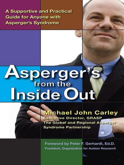 Asperger’s From the Inside Out
