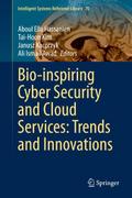 Bio-inspiring Cyber Security and Cloud Services: T