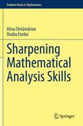 Sharpening Mathematical Analysis Skills