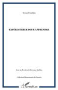 Experimenter pour apprendre
