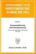 Kommunalisierung und Christianisierung.