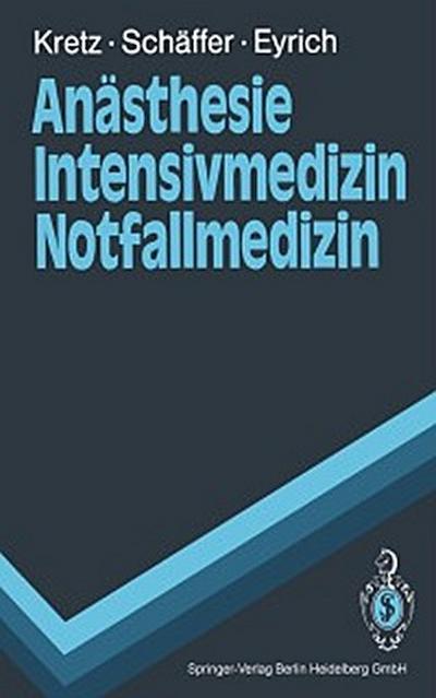 Anästhesie Intensivmedizin Notfallmedizin