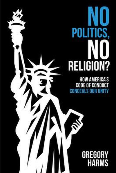 No Politics, No Religion?