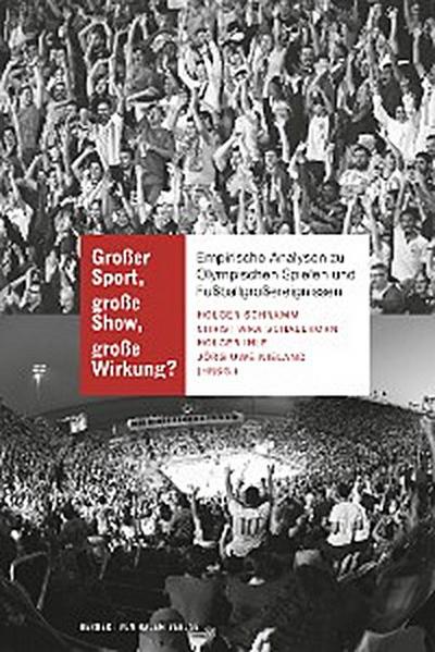 Großer Sport, große Show, große Wirkung?