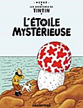 Les Aventures de Tintin. L’étoile mystérieuse