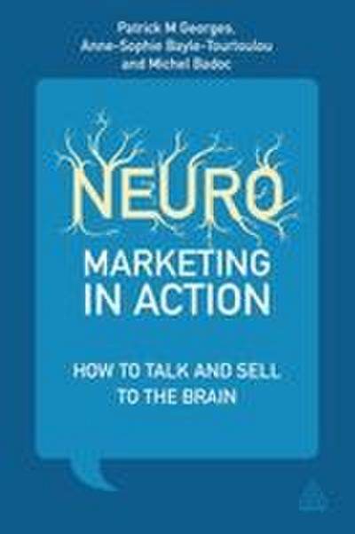 Neuromarketing in Action
