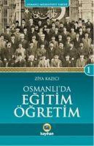 Osmanlida Egitim Ögretim
