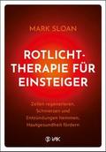 Rotlichttherapie für Einsteiger