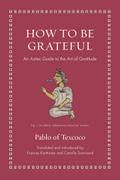How to Be Grateful