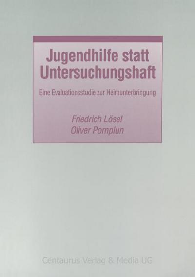 Jugendhilfe statt Untersuchungshaft