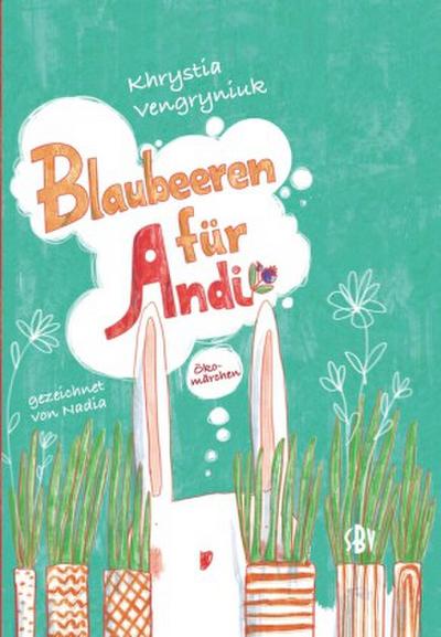 Blaubeeren für Andi