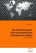 Die Entstehung der indo-amerikanischen strategischen Allianz