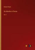Six Months in Persia