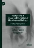 Palimpsests in Ethnic and Postcolonial Literature and Culture