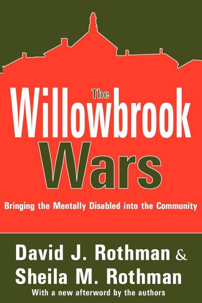 The Willowbrook Wars