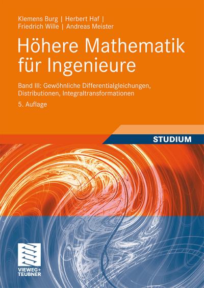 Höhere Mathematik für Ingenieure Band III