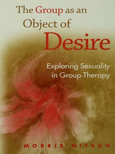 The Group as an Object of Desire