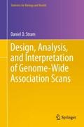 Design, Analysis, and Interpretation of Genome-Wid