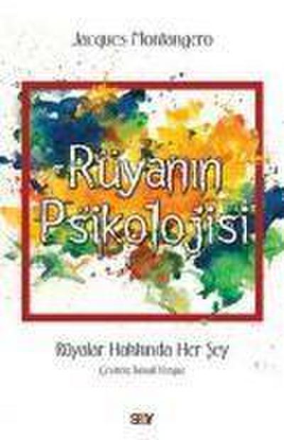 Rüyanin Psikolojisi