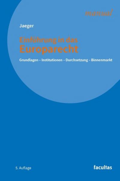 Einführung in das Europarecht