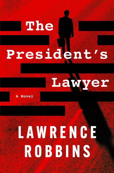 The President’s Lawyer