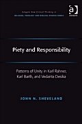 Piety and Responsibility - Dr John N Sheveland
