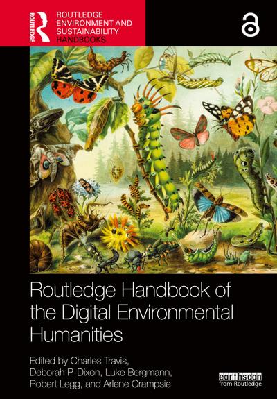 Routledge Handbook of the Digital Environmental Humanities