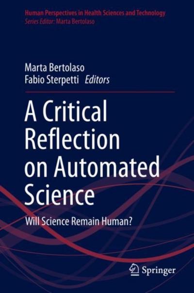 A Critical Reflection on Automated Science