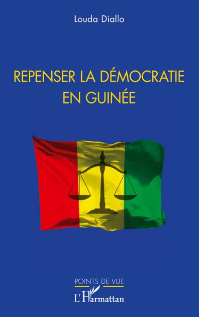 Repenser la démocratie en Guinée